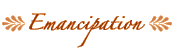 Emancipation